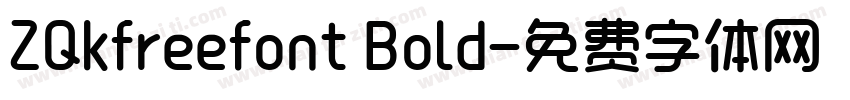 ZQkfreefont Bold字体转换